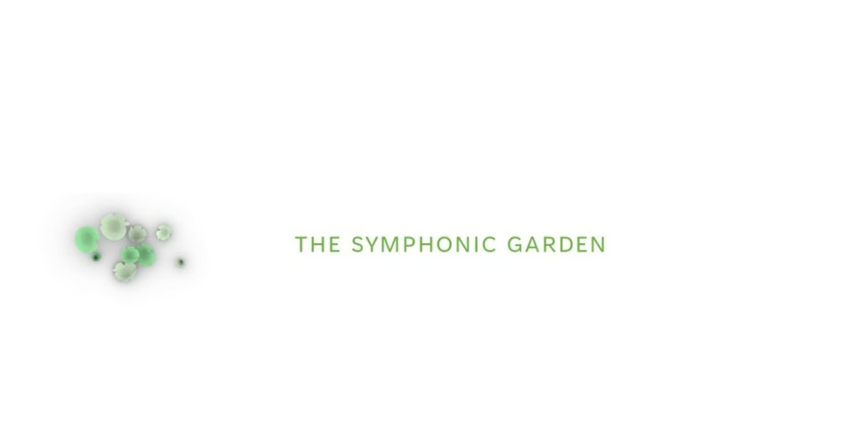 The Symphonic Garden